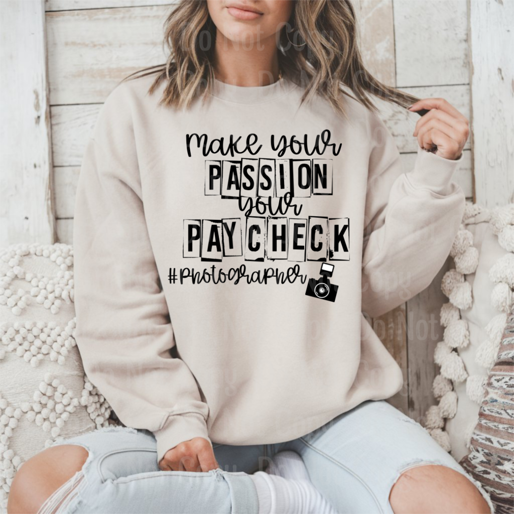 Photographer - Make your passion your paycheck