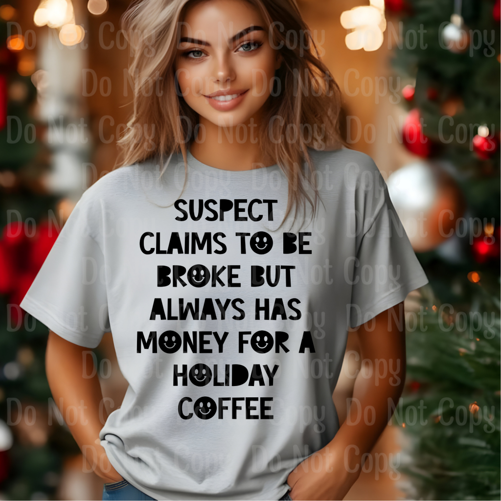 Suspect Claims To Be Broke But Always Has Dtf Transfers