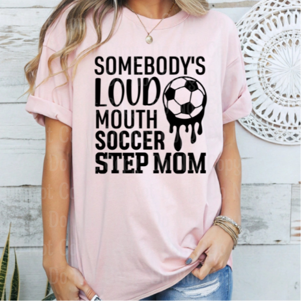 Soccer Step Mom3 Somebody's loud mouth