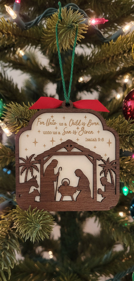 Laser Engraved Nativity Ornament - ’For Unto Us a Child is Born’ Isaiah 9:6 Ornaments
