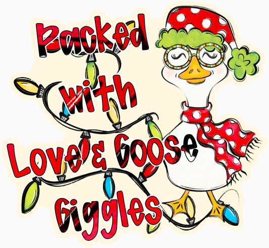 Packed with Love & Goose Giggles - Christmas Packing Sticker Digital Design