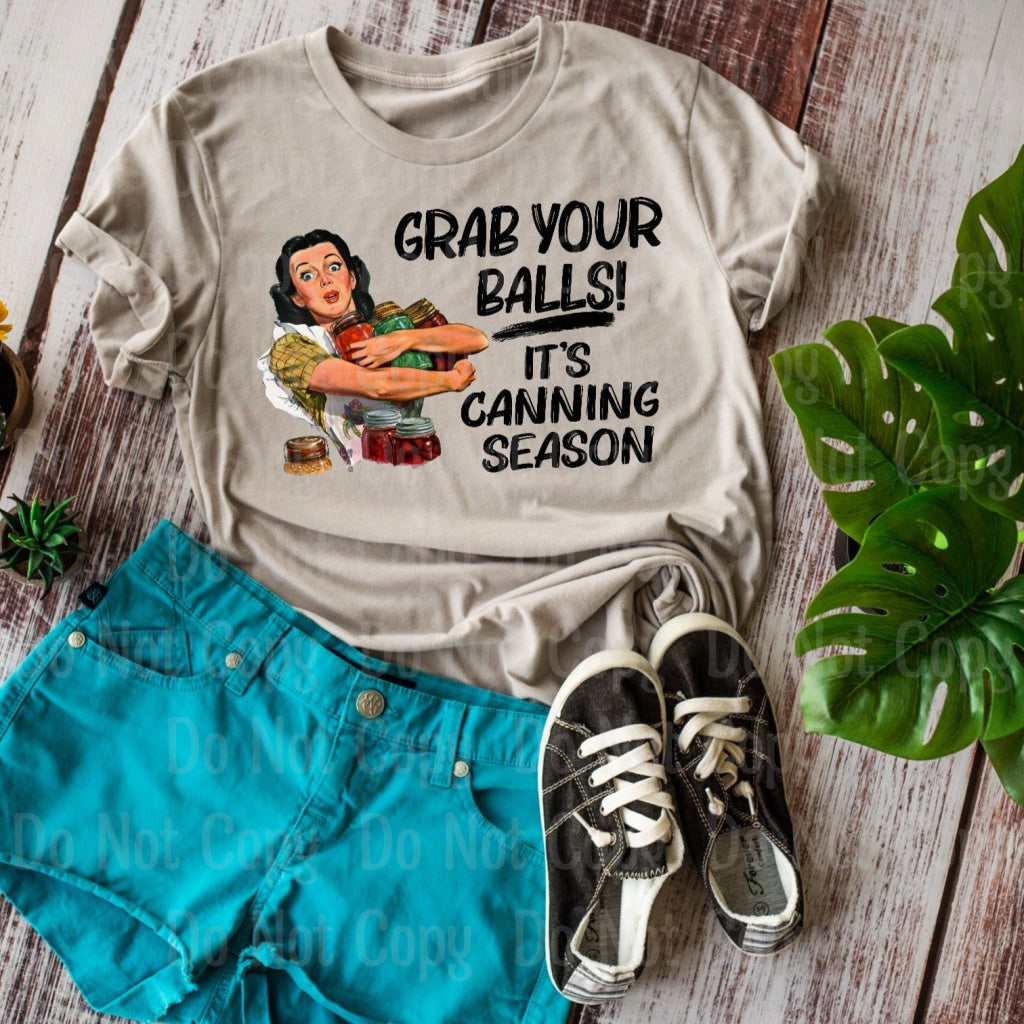 Grab Your Balls....its Canning Season