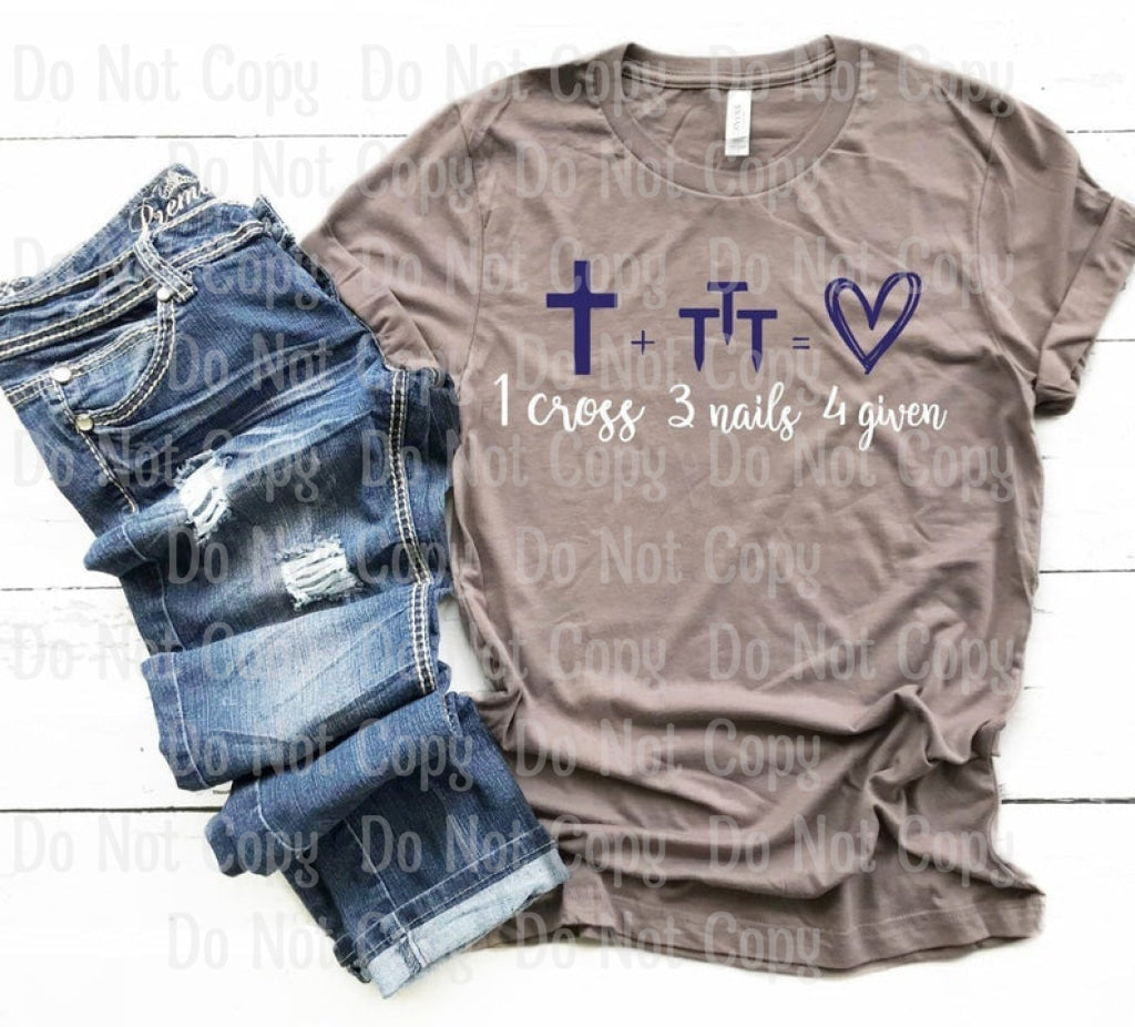 1 Cross + 3 Nails 4 Given - Screen Print Transfers