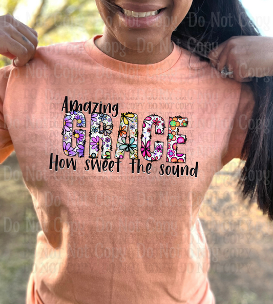 Amazing Grace How Sweet The Sound