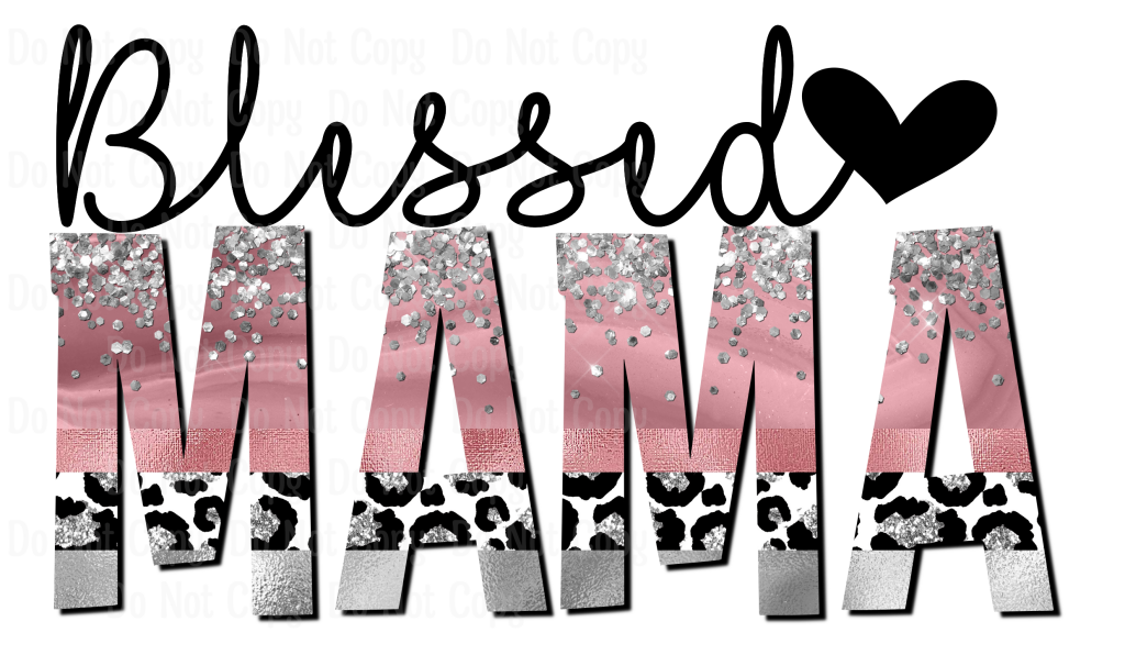 Blessed Mama