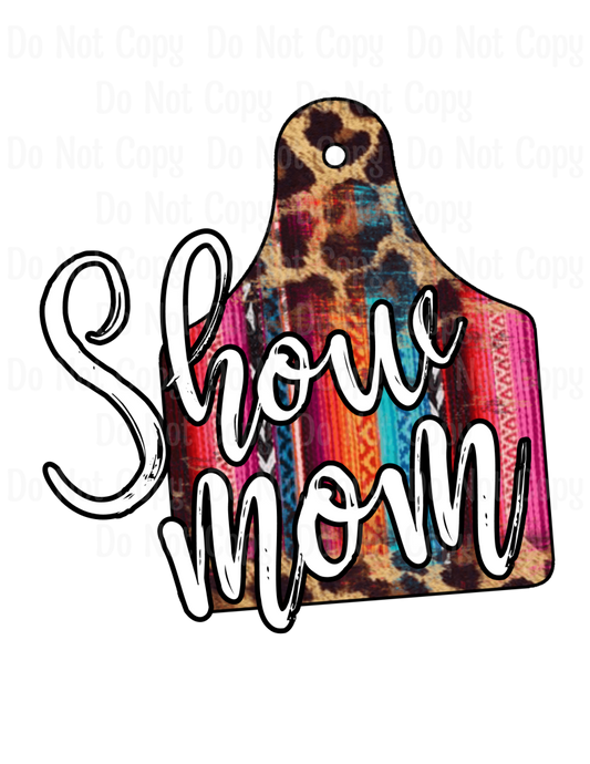 Show Mom