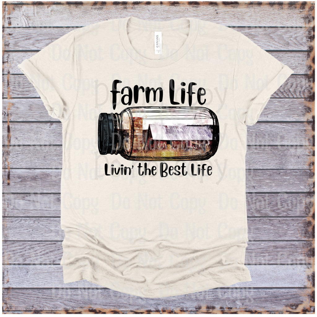 Farm Life - Livin The Best Sublimation Print Transfers