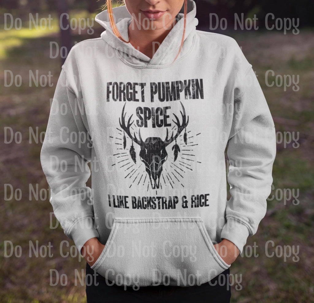 Forget Pumpkin Spice.... I Like Backstrap & Rice - Screen Print Transfers