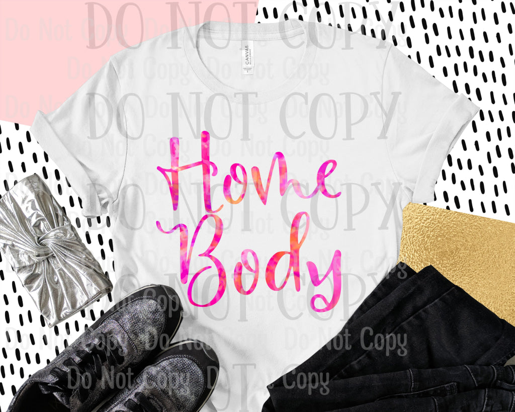 Homebody - Sublimation Print Transfers
