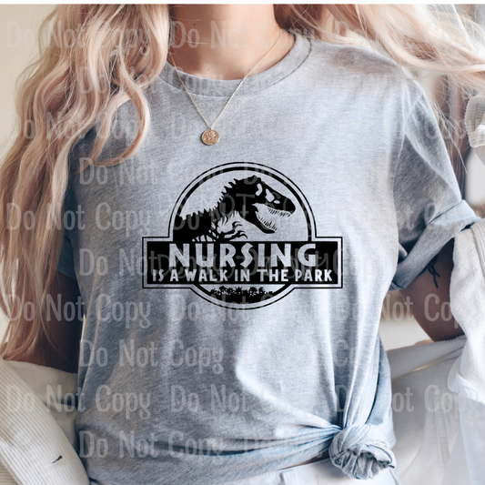 Nursing / Is A Walk In The Park - Screen Print Transfers