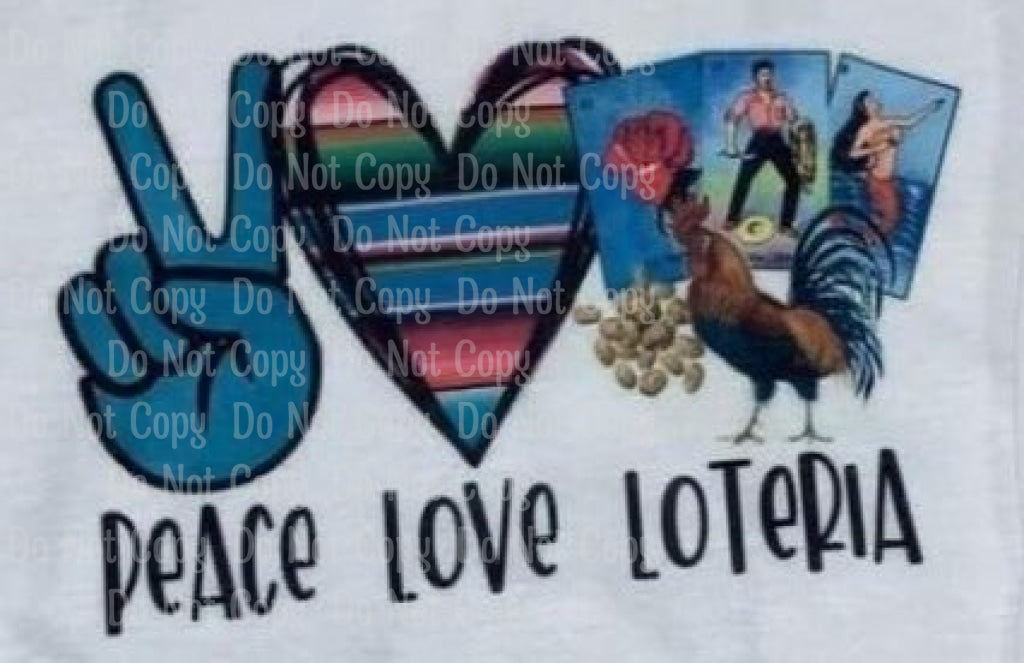 Peace Love Loteria - Sublimation Print Transfers