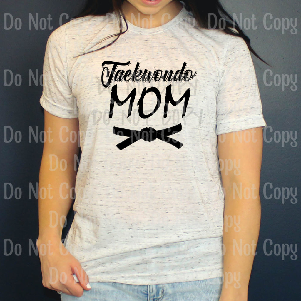 Taekwondo Mom With Belt - Sublimation Print Transfers