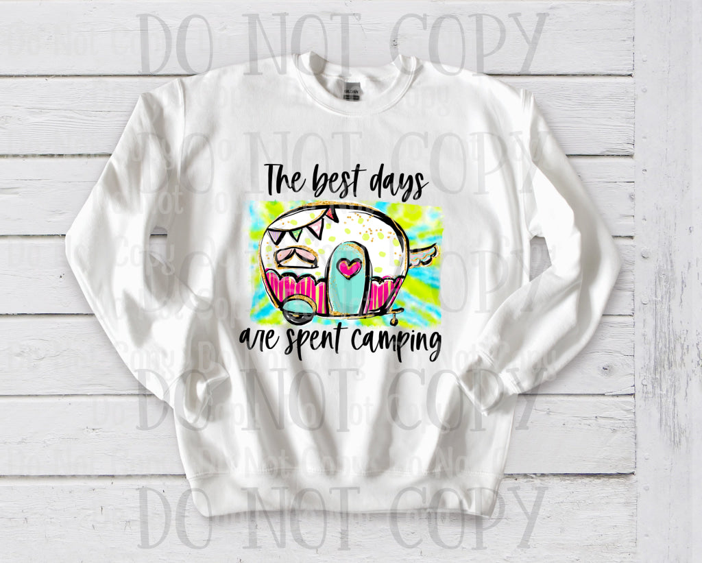 The Best Days Are Spent Camping - Sublimation Print Transfers