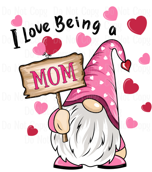 I Love Being A Mom