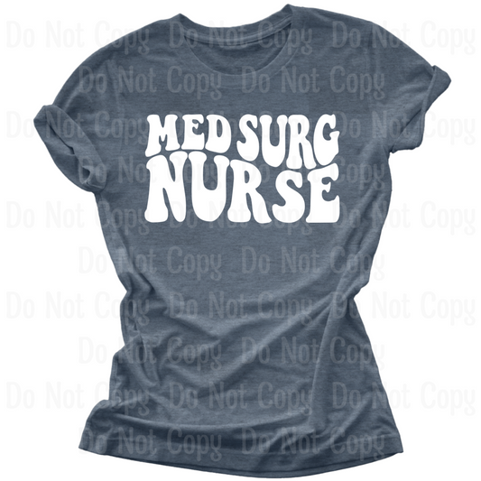 Med Surg Nurse Dtf Transfers