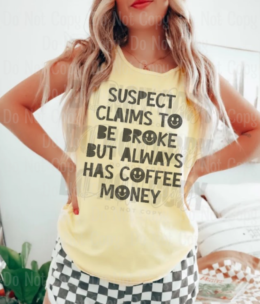 Suspect Claims To Be Broke But Always Has Coffee Money Dtf Transfers