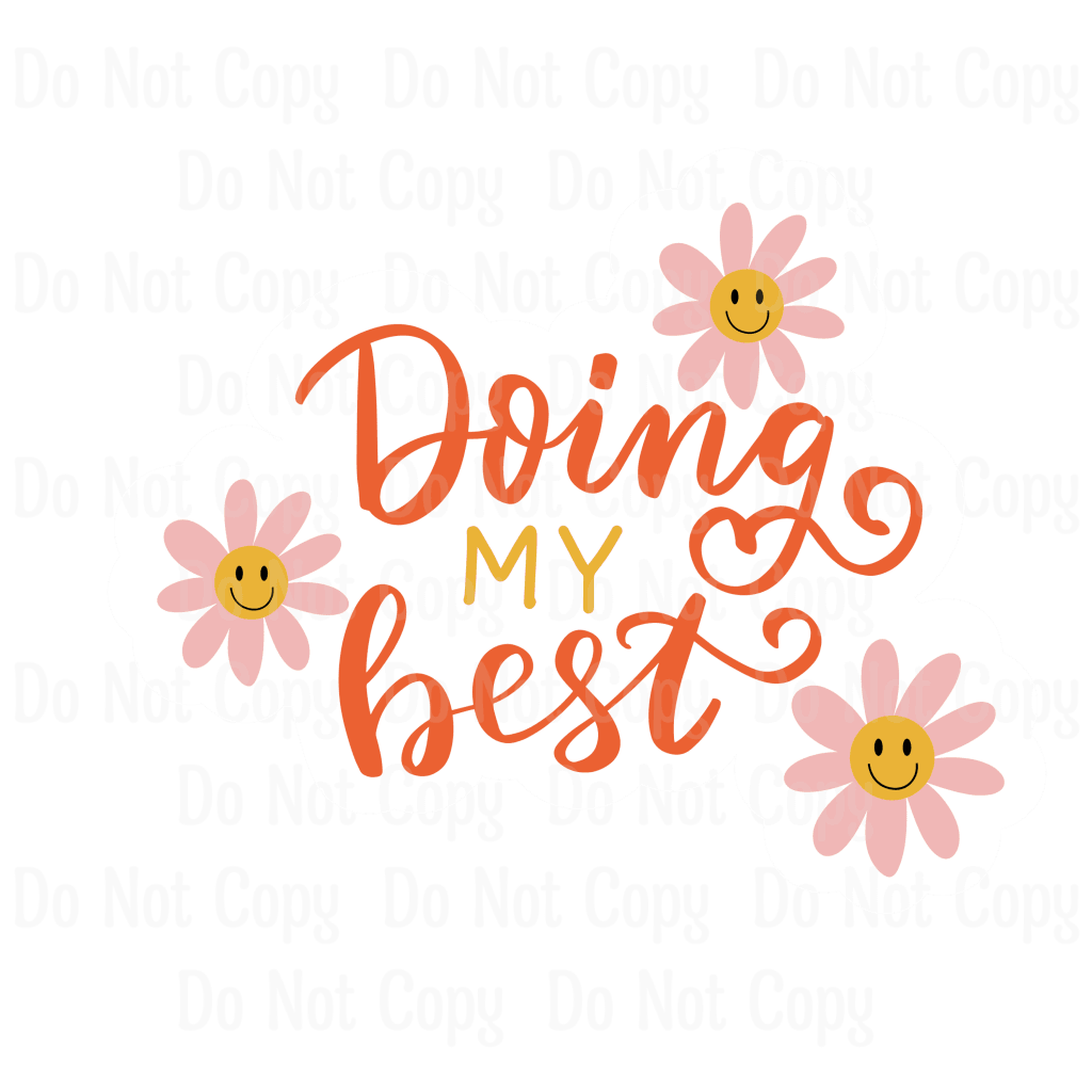 Doing My Best