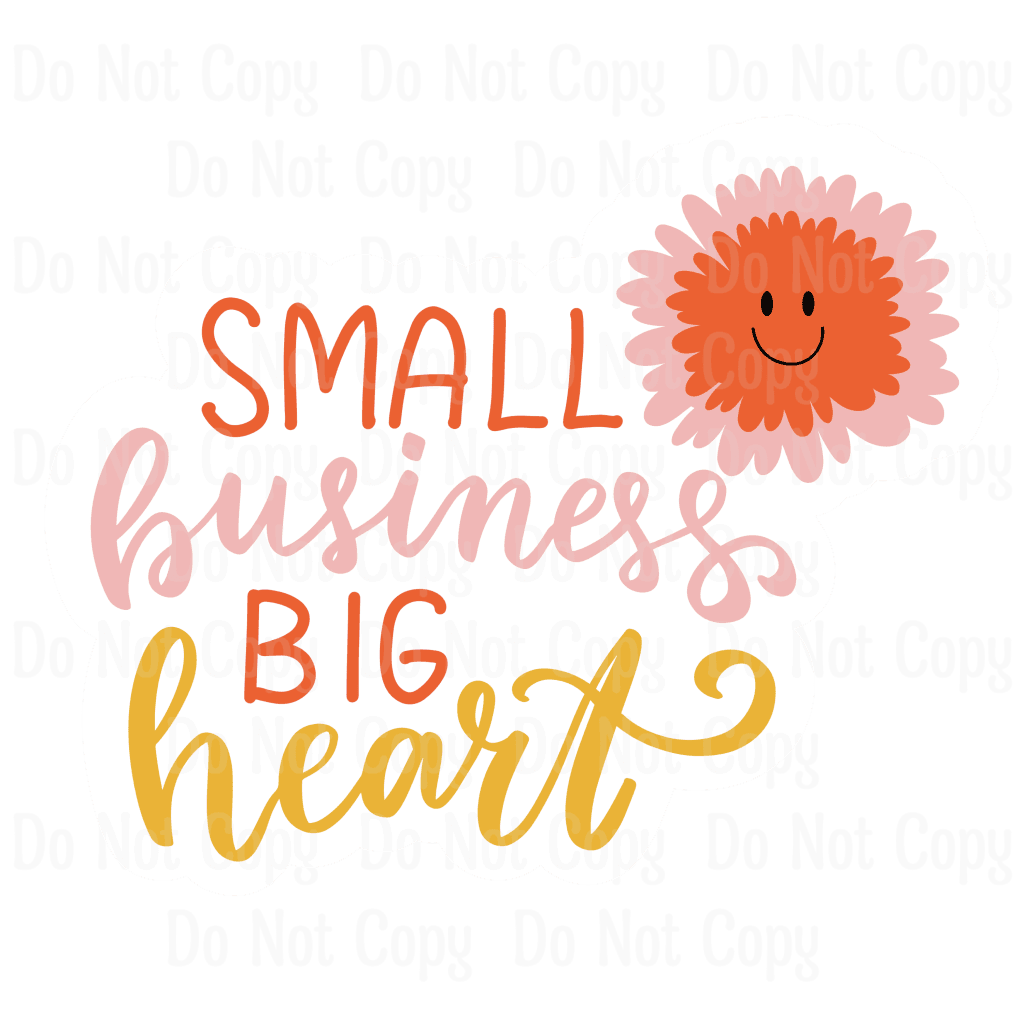 Small Business Big Heart