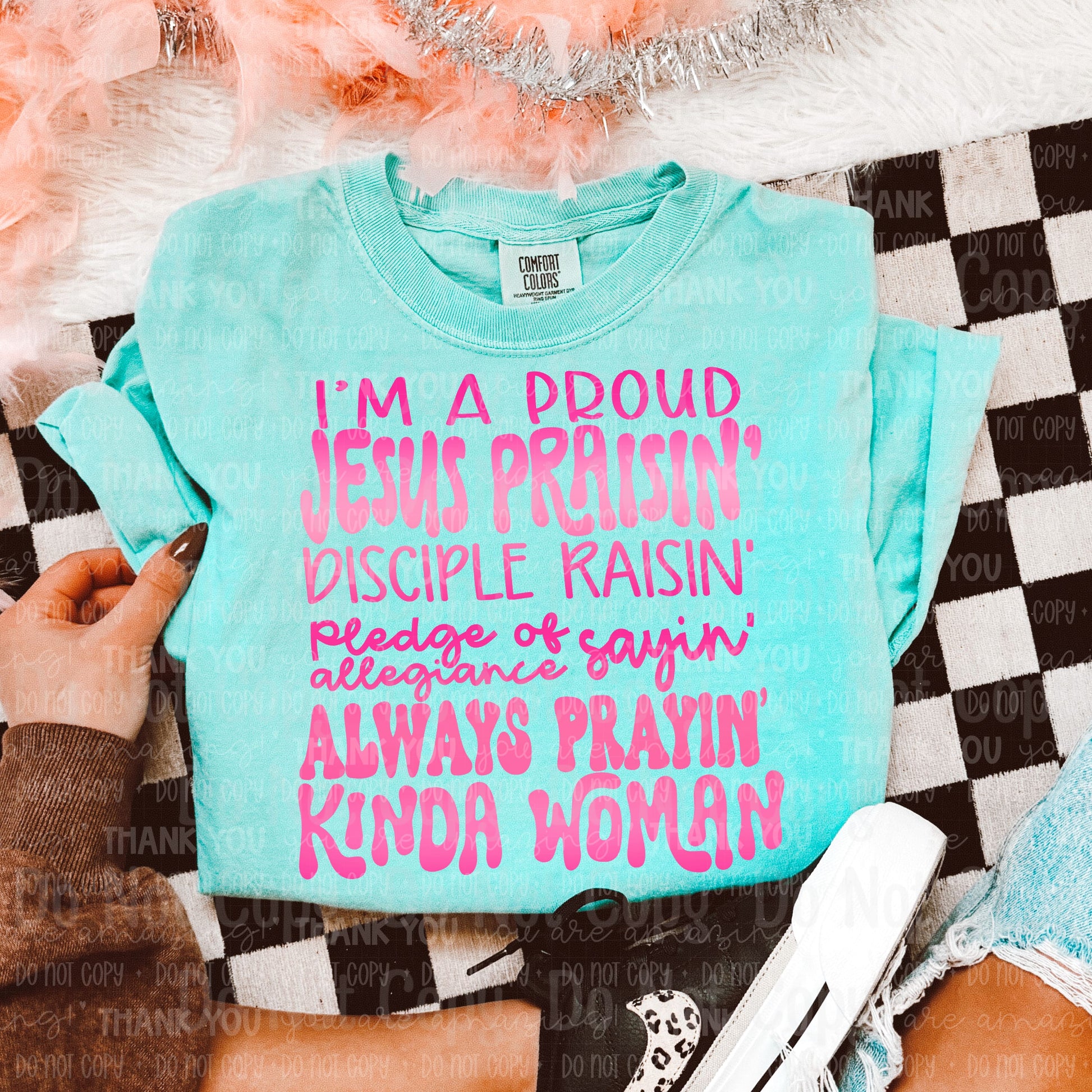 ALWAYS PRAYING KIND OF WOMAN.... (PINK) DTF Transfers