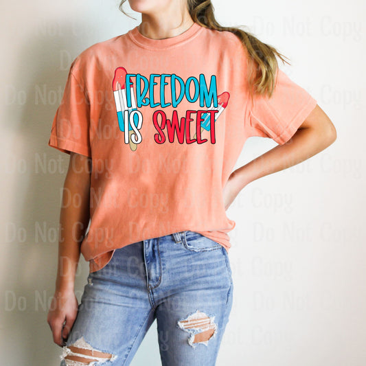 FREEDOM IS SWEET DTF Transfers