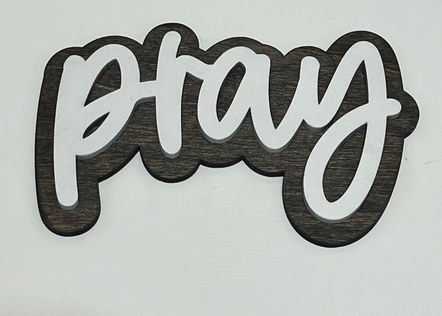 Pray Magnet - 4 Inch Stained Wood with White Paint Laser Engraved Ornaments