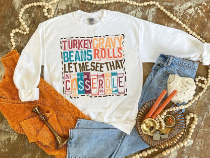 Turkey Gravy Beans Rolls Let Me See That Casserole - Dtf Transfer Transfers