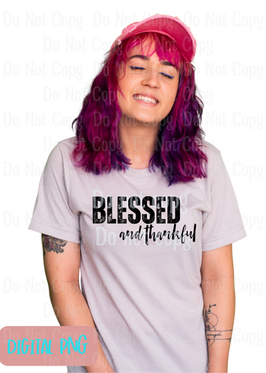 BLESSED AND THANKFUL - Digital Design