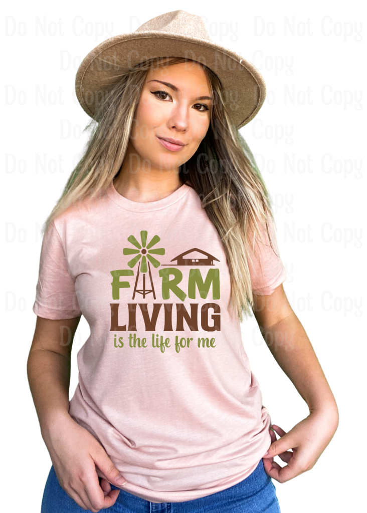 Farm Living Is The Life For Me Dtf Transfers