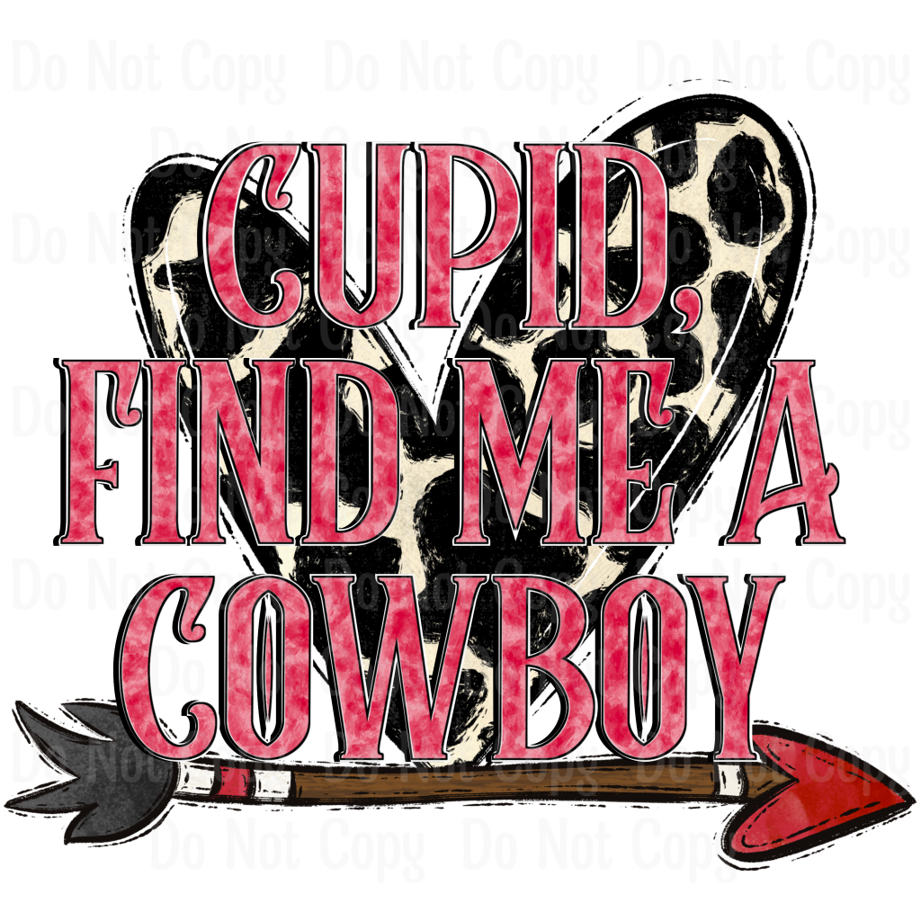 Cupid Find Me A Cowboy