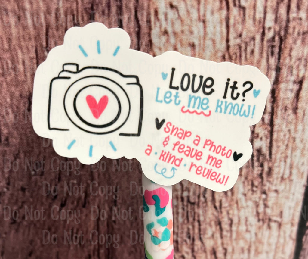 Love It Let Me Know! Snap A Photo & Leave Kind Review