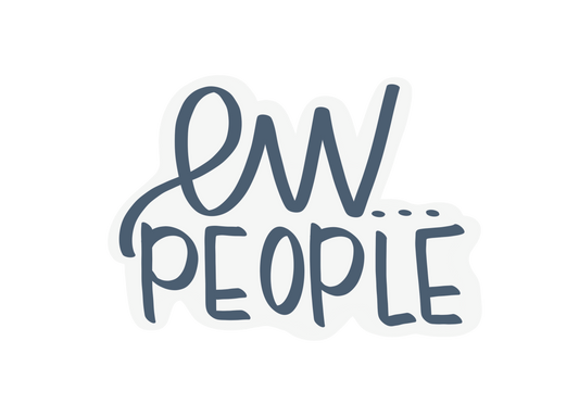 EW... PEOPLE