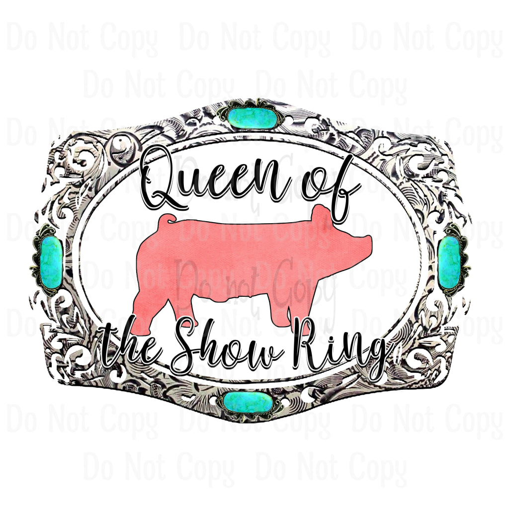 Queen Of The Show Ring Pig - Sublimation Print Transfers