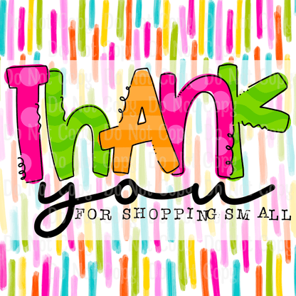 THANK YOU FOR SHOPPING SMALL BRIGHT COLORS STICKER
