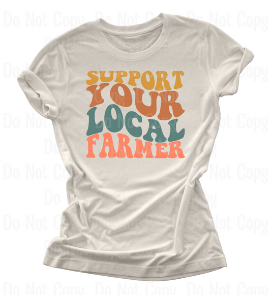 Support Your Local Farmer Dtf Transfers