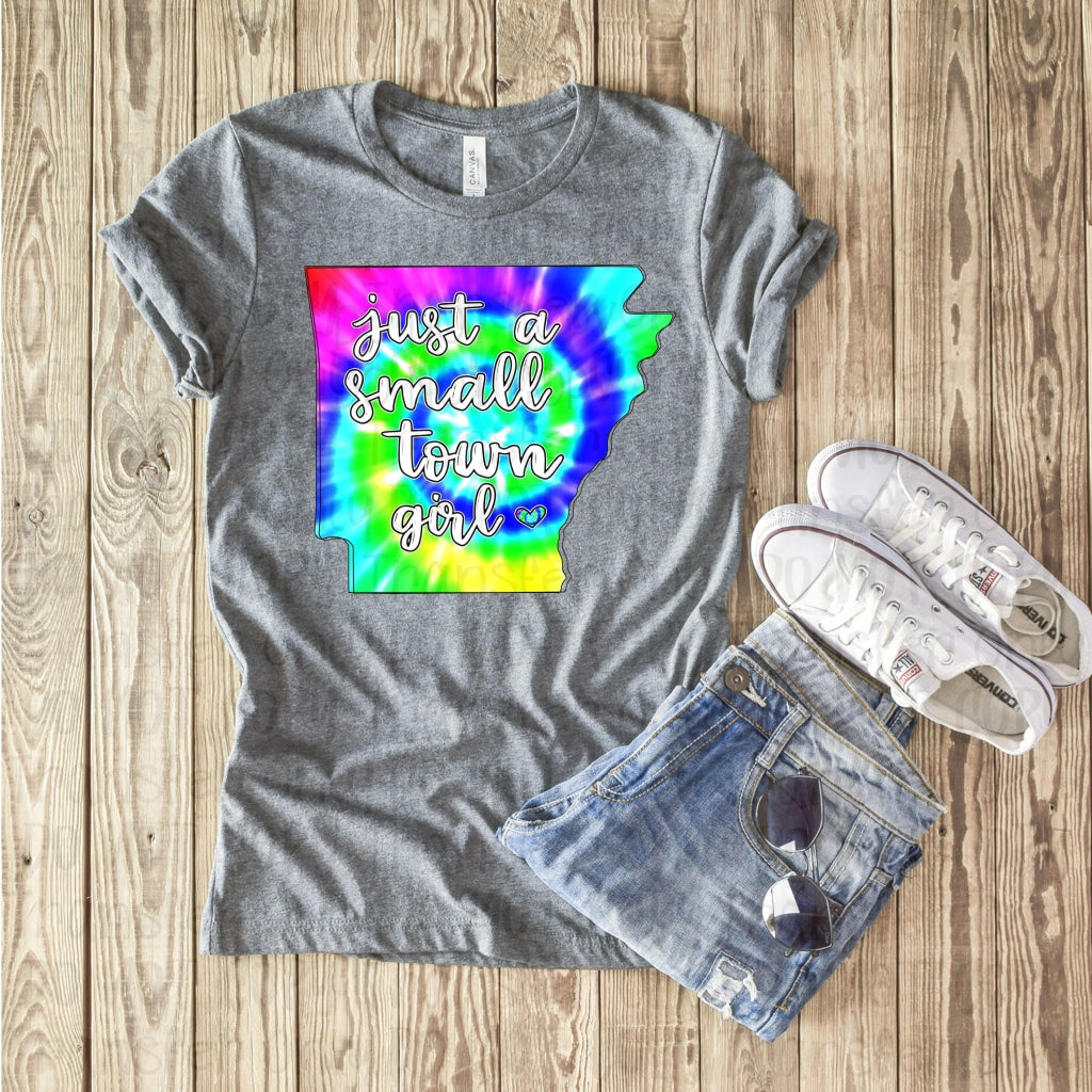 Arkansas Just A Small Town Girl - Tye Dye Sublimation Print Transfers