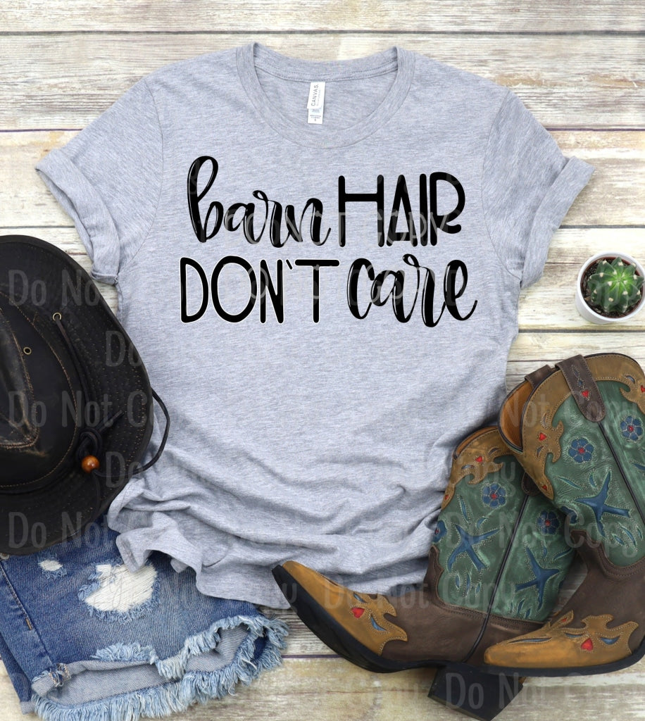 Barn Hair Dont Care - Screen Print Transfers