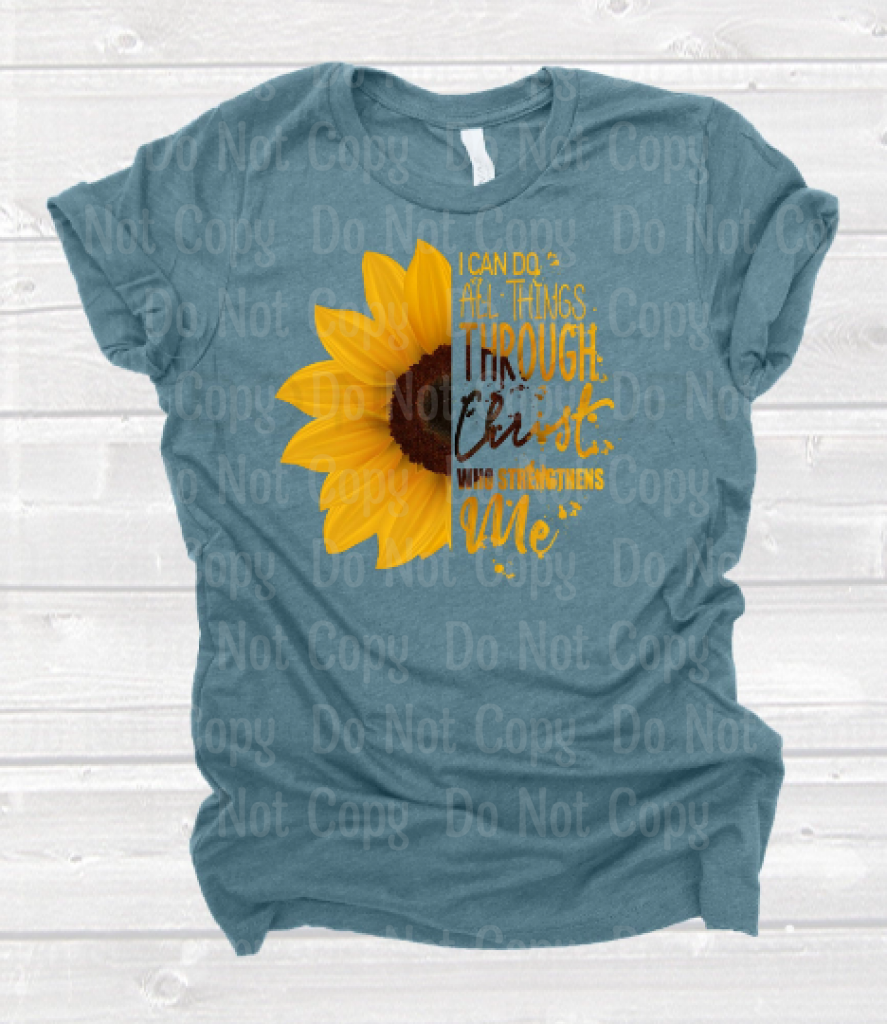 I Can Do All Things Through Christ Who Strengthens Me - Sunflower *screen Print Transfer Screen