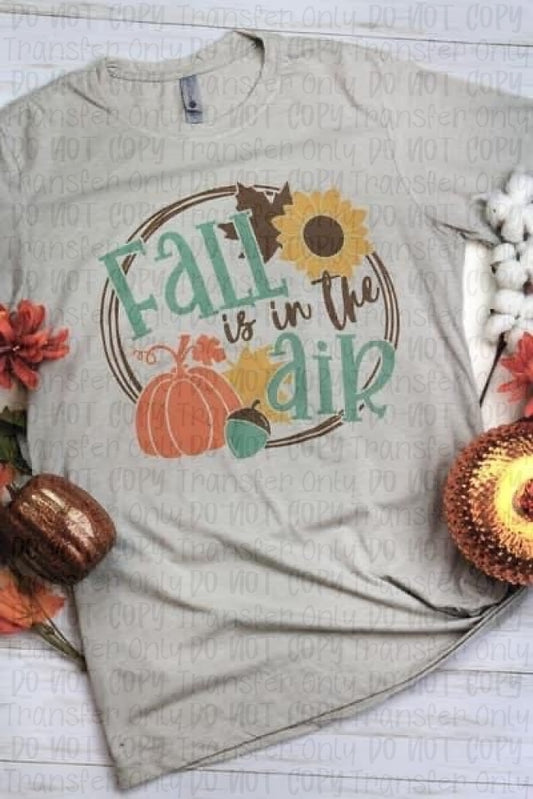 Fall Is In The Air - Sublimation Print Transfers