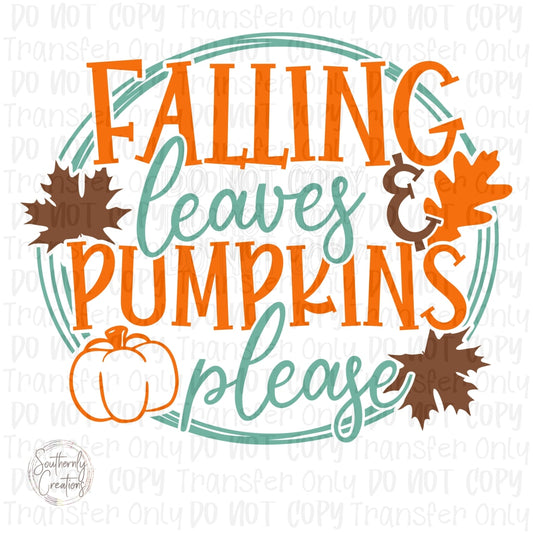 Falling Leaves & Pumpkins Please - Sublimation Print Transfers