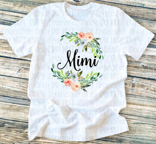 Floral Wreath Mothers Day - Pick Any Name Sublimation Print Transfers