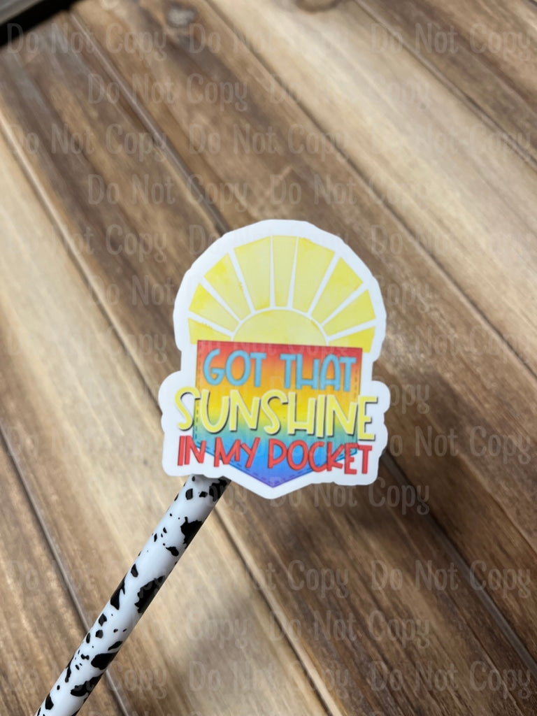 Got That Sunshine In My Pocket Sticker Sheet