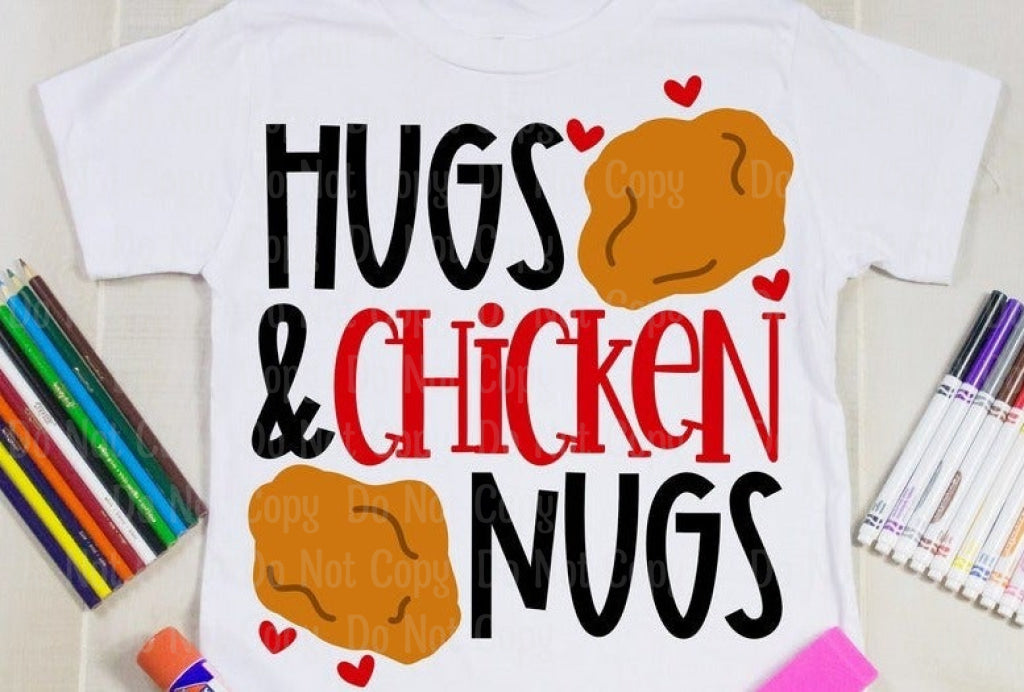 Hugs And Chicken Nugs