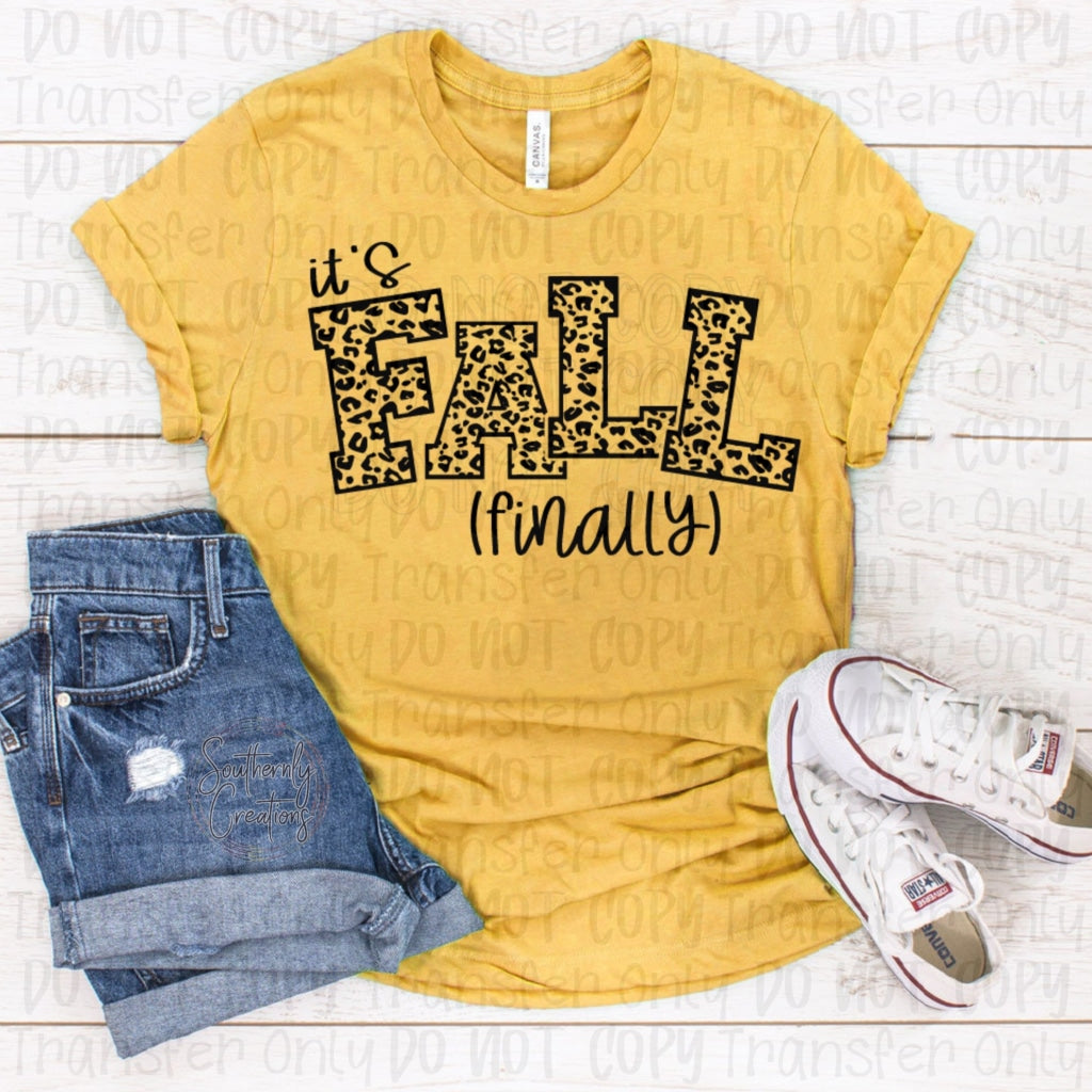 Its Fall Finally - Sublimation Print Transfers