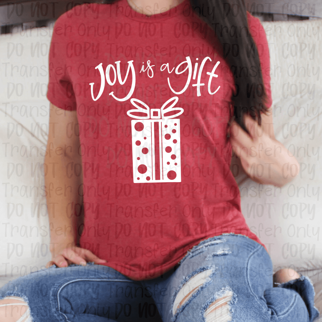 Joy Is A Gift - Screen Print Transfers