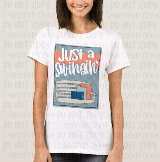 Just A Swingin - Sublimation Print Transfers