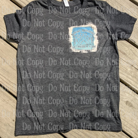 Making Memories One Campsite At A Time - Sublimation Print Transfers