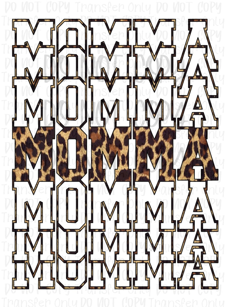 Momma Stacked Leopard - Sublimation Print Transfers