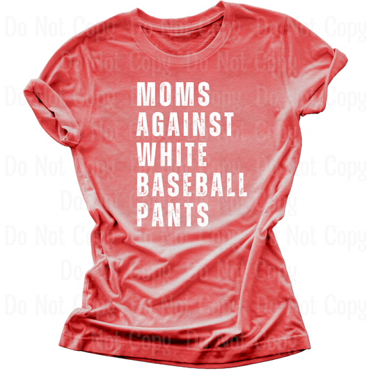 Moms Against White Baseball Pants Dtf Transfers