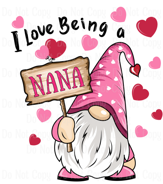 I Love Being A Nana