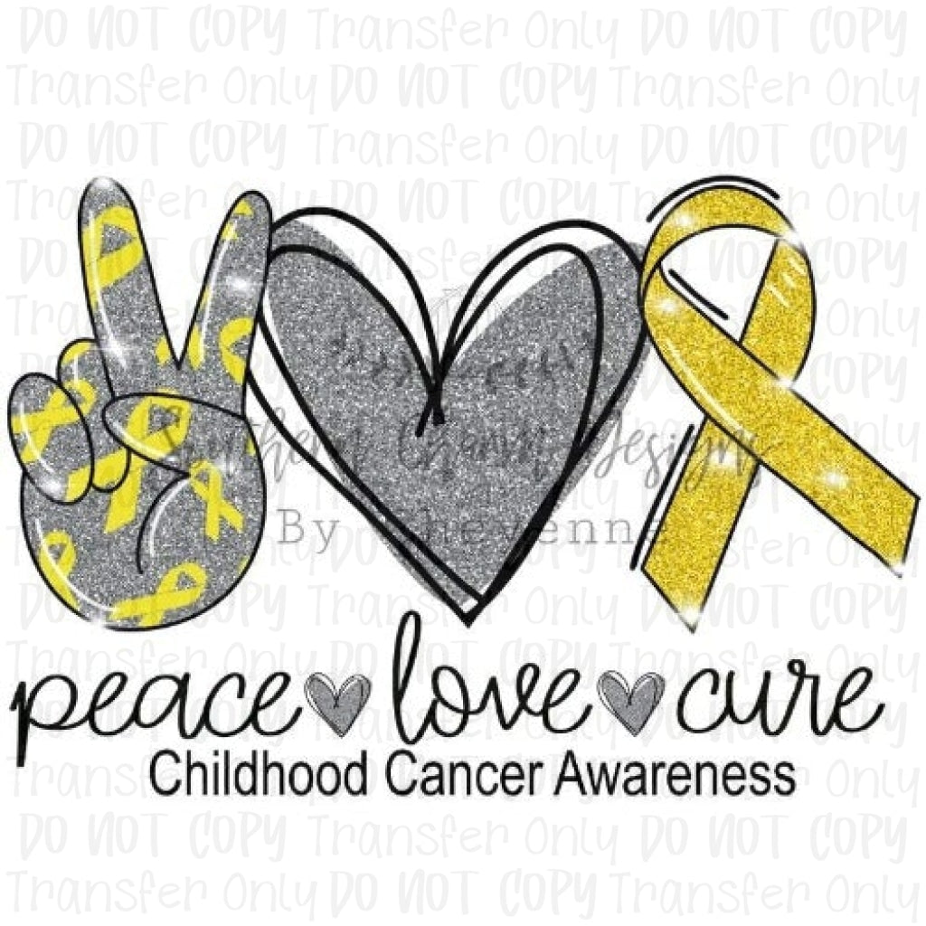 Peace Love Cure - Childhood Cancer Sublimation Print Transfers